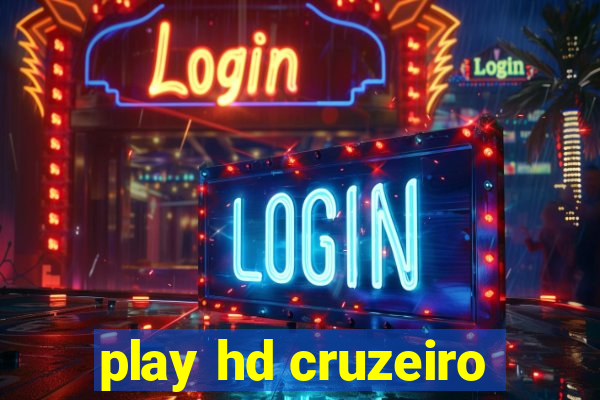 play hd cruzeiro